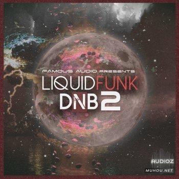 Liquid DnB时尚元素Famous Audio Liquid Funk DnB Vol 2 WAV音色文件免费下载插图 Liquid DnB时尚元素Famous Audio Liquid Funk DnB Vol 2 WAV音色文件免费下载插图