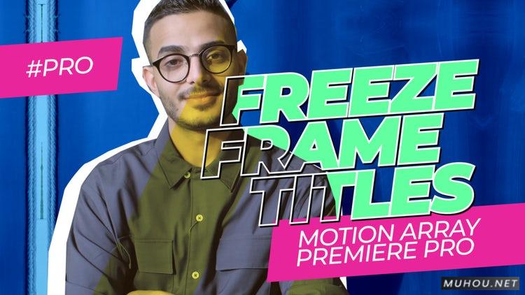 PR模板|油管超火定格照片大标题片头PR视频工程#Freeze Frame Titles插图 PR模板|油管超火定格照片大标题片头PR视频工程#Freeze Frame Titles插图