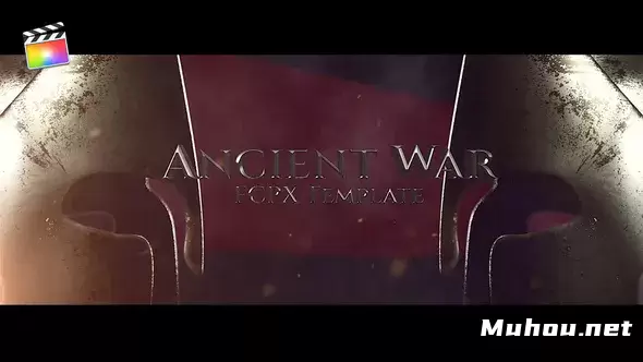 古代战争冷兵器时代Ancient War视频FCPX模板插图 古代战争冷兵器时代Ancient War视频FCPX模板插图