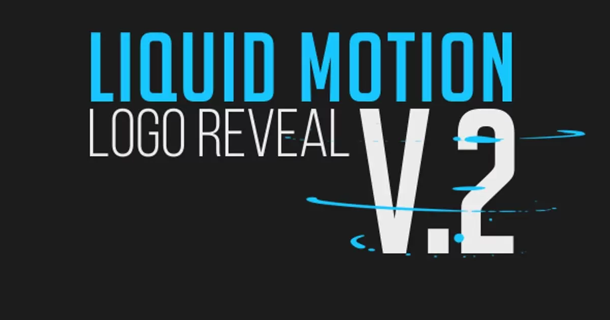 液体运动标志logo显示包2AE视频模版Liquid Motion Logo Reveal Pack 2