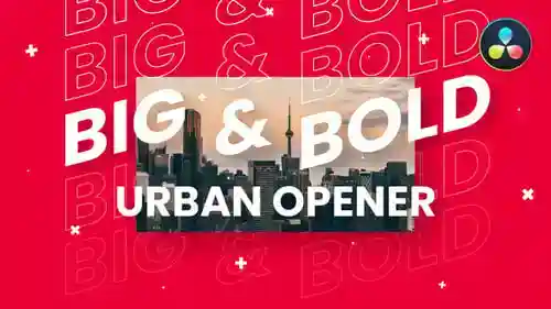 Big & Bold Urban Opener | 适用于达芬奇解决,片头动画英尺。抽象艺术和正宗与达芬奇解决达芬奇模板兼容