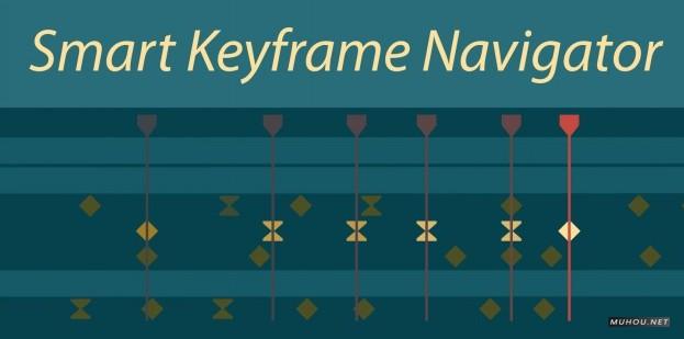 AE脚本-关键帧辅助器Smart Keyframe Navigator v1.0破解版免费下载插图
