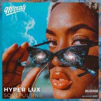 灵魂RnB人声采样91Vocals Hyper Lux Soulful RnB WAV音色文件免费下载插图