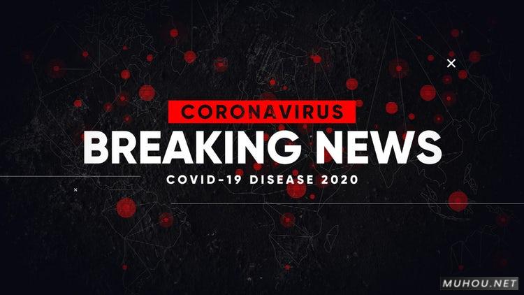PR模板|冠状病毒片头突发新闻PR视频工程#Coronavirus Opener. Breaking News