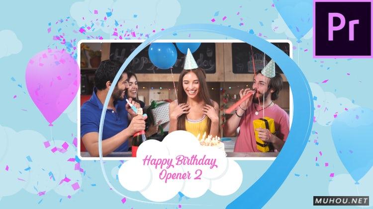 PR模板|生日快乐片头设计包装PR素材视频#Happy Birthday Opener 2
