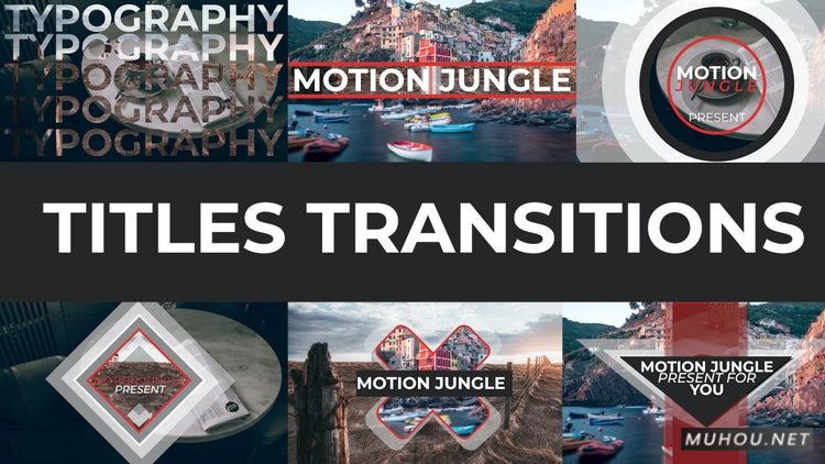 PR模板|6+文本标题动效图片转换转场视频模板#Titles Transitions