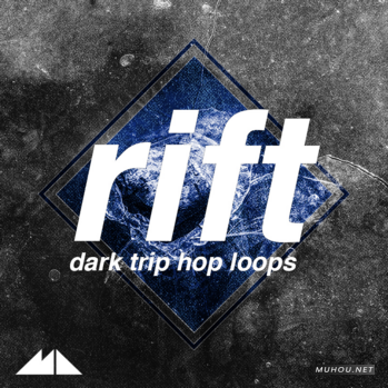 音频裂谷低音咆哮ModeAudio Rift (Dark Trip Hop Loops) WAV MiDi-DISCOVER音色文件免费下载插图
