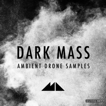 黑暗质量环境音源ModeAudio Dark Mass (Ambient Drone Samples) WAV-DISCOVER音色文件免费下载