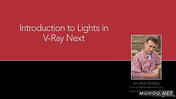 3DS MAX Vray渲染器灯光教程（英文字幕）Lynda – Introduction to Lights in V-Ray Next