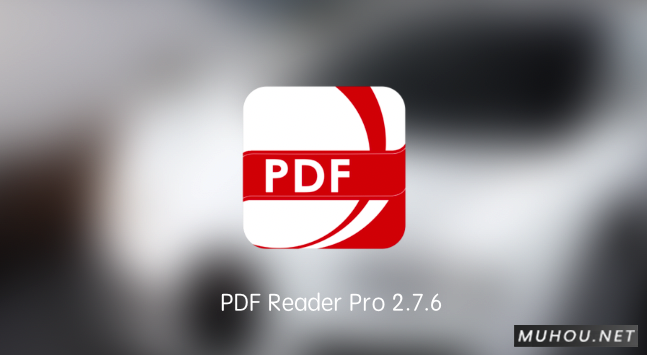 PDF Reader Pro 2.7.6 简体中文破解版下载 (MAC PDF阅读器转换器) 支持Silicon M1