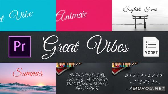 Great Vibes-首映Pro的动画字体PR视频模板插图