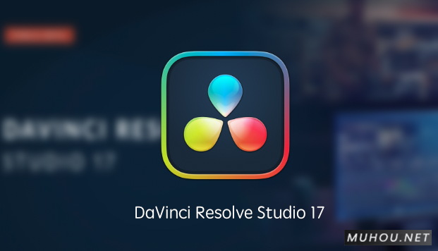 DaVinci Resolve Studio 17  简体中文破解版下载 (MAC达芬奇调色软件) 支持Silicon M1