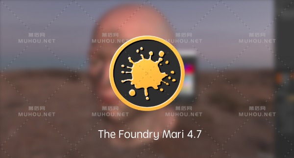 The Foundry Mari v4.7v2破解版下载 (MAC 三维纹理绘制工具) 支持Silicon M1