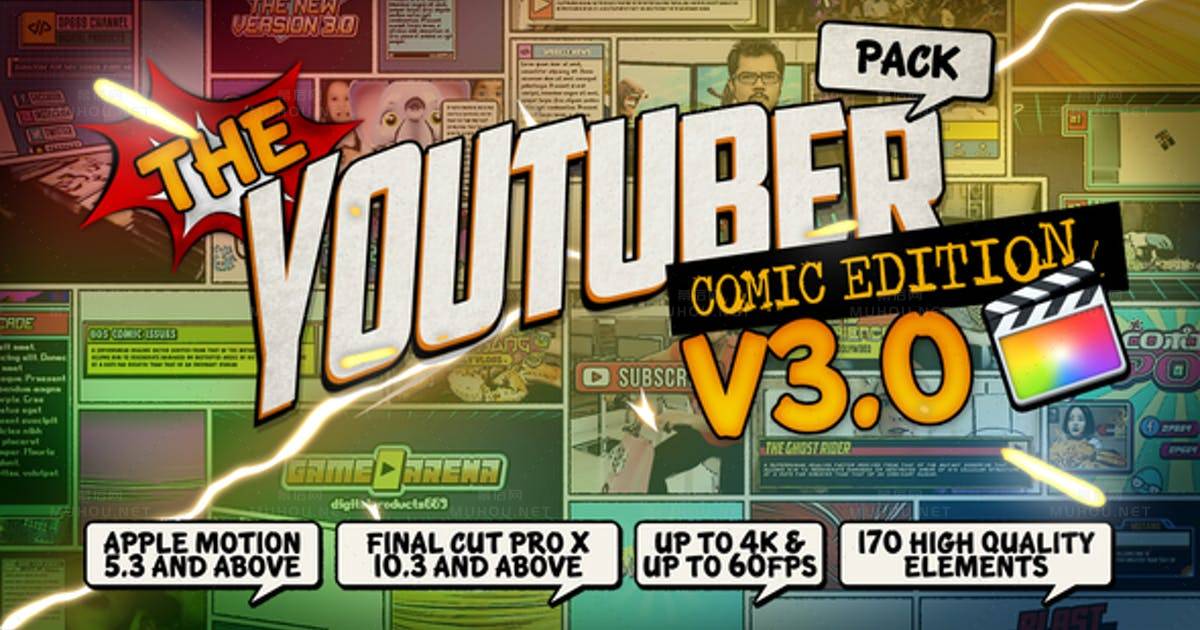 YouTuber漫画版3.0版-最终剪辑包装文字元素The YouTuber Pack - Comic Edition V3.0 - Final Cut Pro X & Apple Motion视频模板