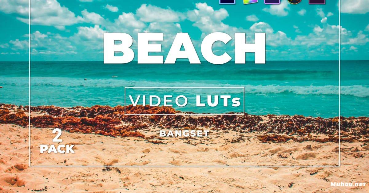 Luts视频预设-邦塞特海滩沙滩主体色调调色滤镜LUTsBangset Beach Pack 2 Video LUTs插图