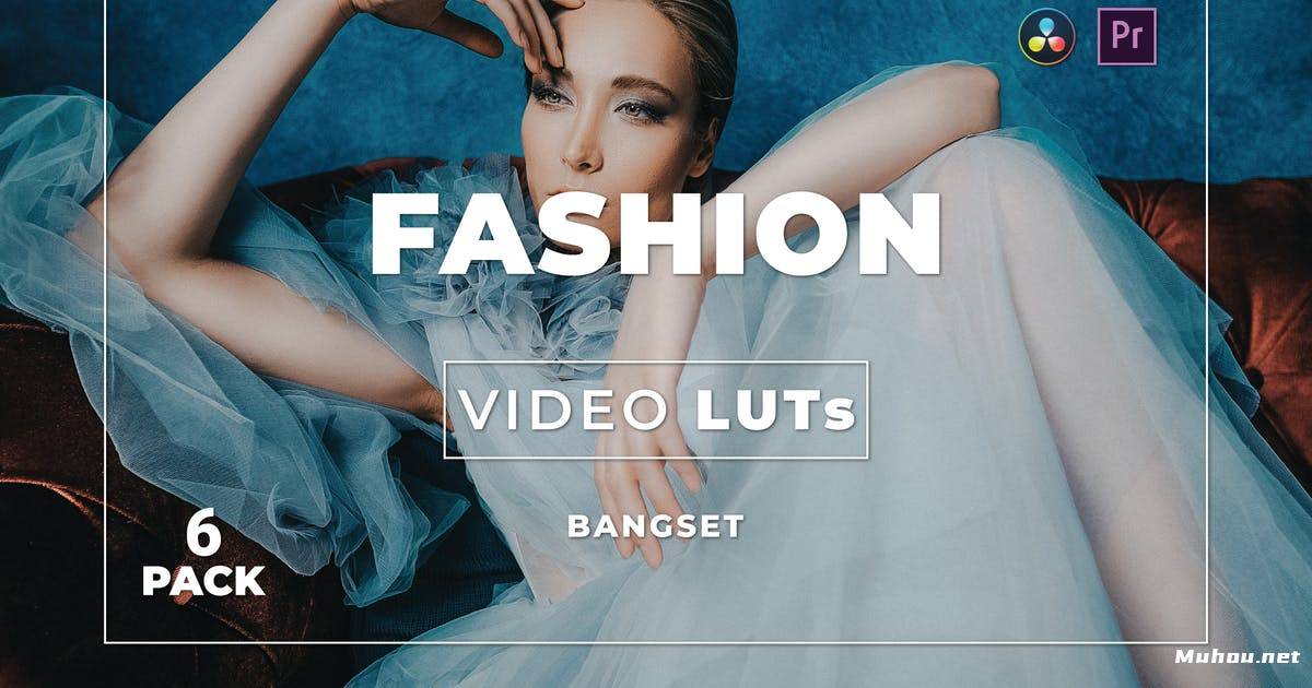 Luts视频预设-时尚包大片人物肖像调色滤镜LUTsBangset Fashion Pack 6 Video LUTs插图