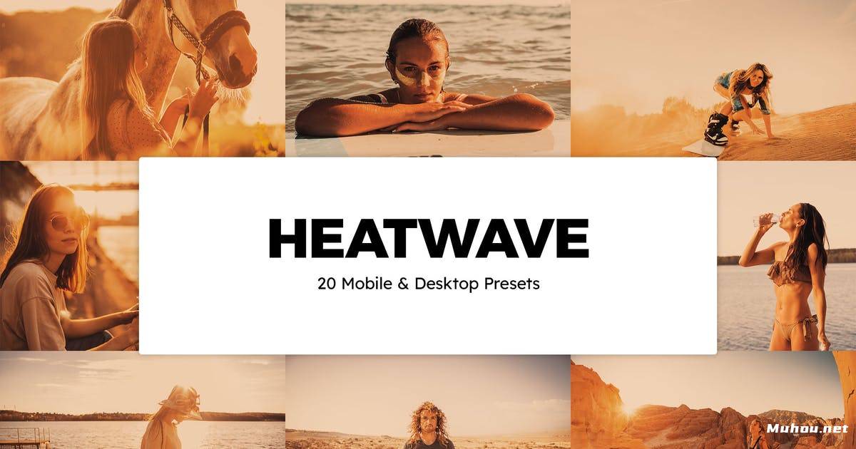 Luts调色预设-20个夏天金色调视频+lr调色滤镜 Heatwave Lightroom Presets & LUTs插图