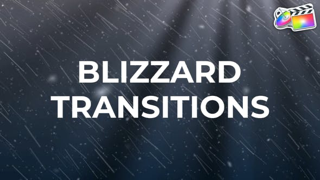 Fcpx插件Blizzard Transitions下载 (MAC风雪效果转场) 兼容Silicon M1插图