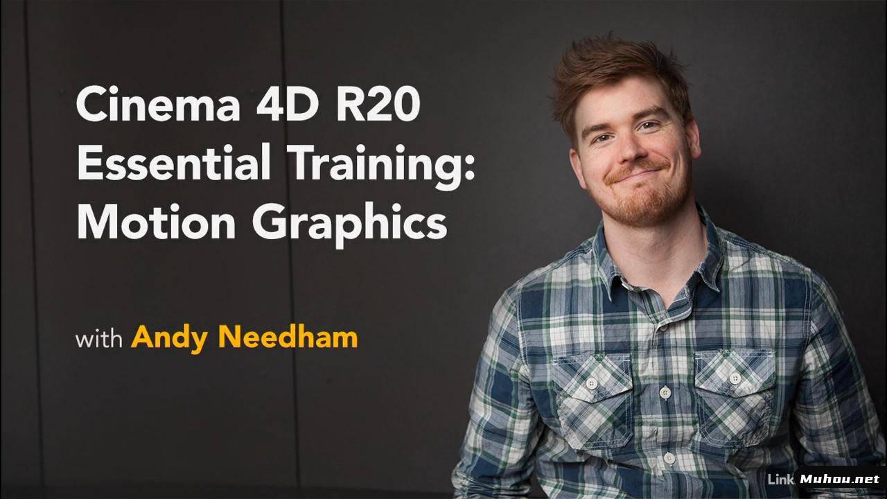 Cinema 4D运动图形基础入门学习视频教程（英文）Lynda - Cinema 4D R20 Essential Training - Motion Graphics