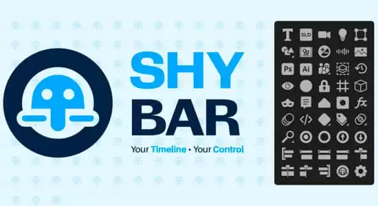 缩略图AE脚本-时间线图层动画快捷高效操作工具 Shy Bar V1.0