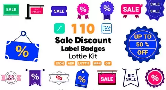 AE模板-110组宣传促销打折徽章标签矢量图形动画 Sale Discount Label Lottie Badges