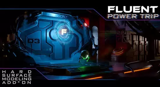 强大流畅无压力轻松建模Blender插件 Fluent Power Trip V3.2.0