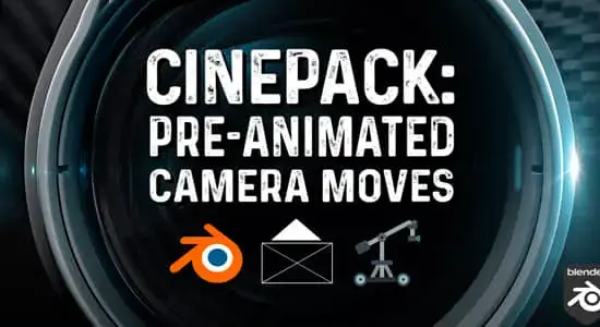 Blender插件-三维摄像机运动预设 Cinepack V4 2.2.1 – Pre-Animated Camera Moves 2024