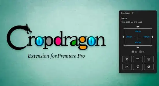 PR脚本-图像画面快速裁剪工具 Cropdragon v1.0.1