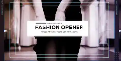 Fashion Opener | 时尚风格动态开场AE模板