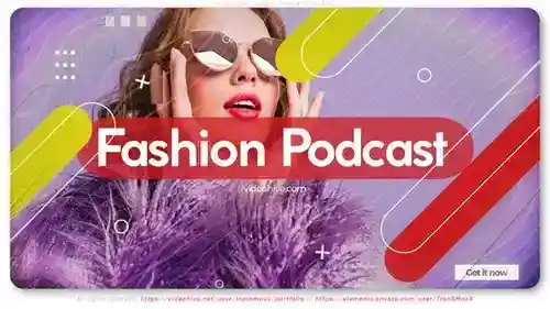 AE模板介绍：时尚播客（Fashion Podcast）