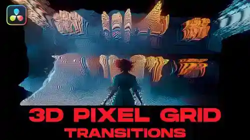 3D像素网格过渡 | DaVinci Resolve，元素，过渡英尺。像素和3d兼容DaVinci Resolve达芬奇模板