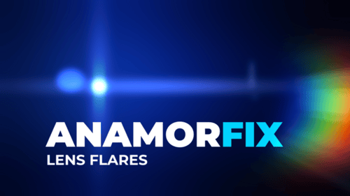 变形镜头耀斑 | AnamorFix，Elements ft。变形和电影兼容达芬奇解决达芬奇模板